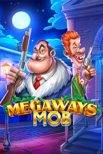 Megaways Mob